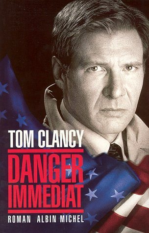 Livre Danger Immédiat - Tom Clancy (Livre d'occasion) - ISBN 222604003X