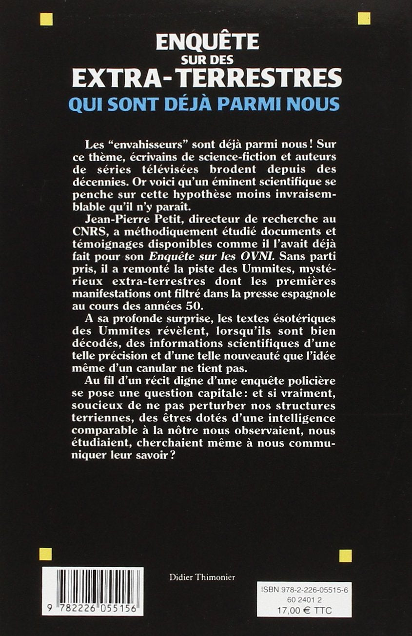 Livre Enquête sur des extraterrestres qui sont déjà parmi nous: Le mystère des Ummites...