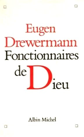 Livre Fonctionnaires de Dieu (Eugen Drewermann) (Livre d'occasion) - ISBN 2226061584