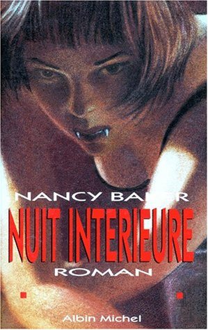 Livre Nuit intérieure - Nancy Baker (Livre d'occasion) - ISBN 222608911X