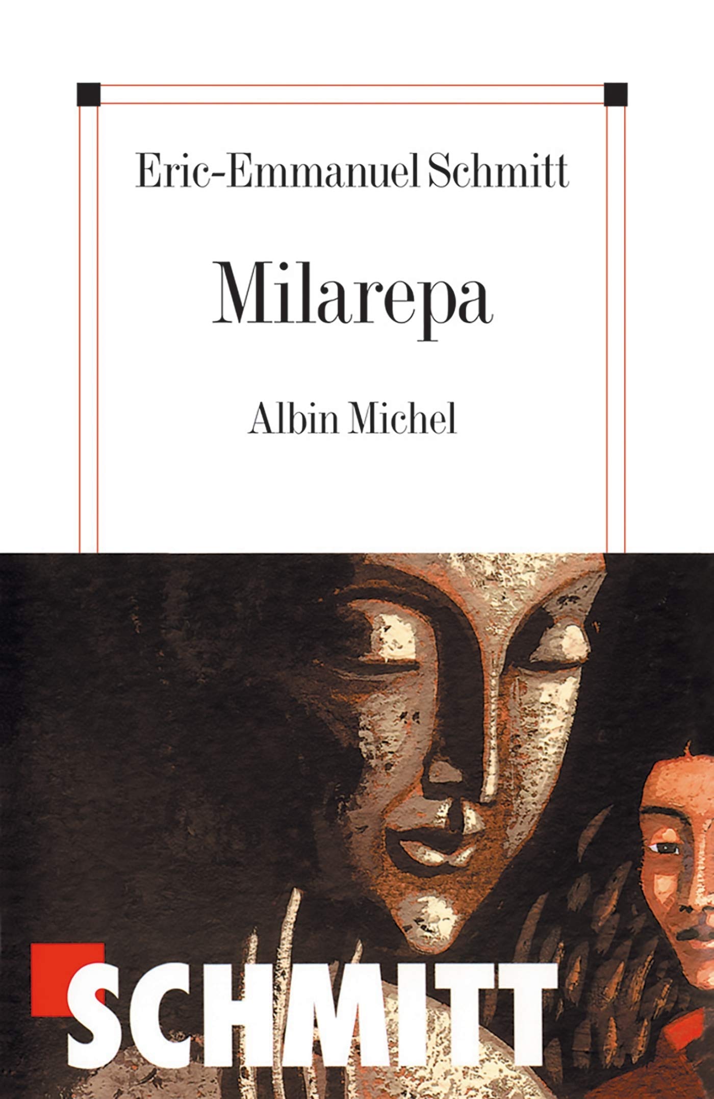 Livre ISBN 2226093524 Milarepa (Eric-Emmanuel Schmitt)