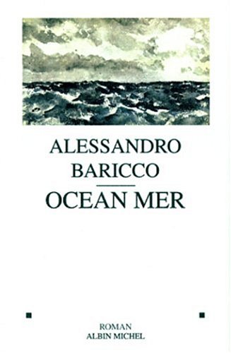 Livre Océan mer - Alessandro Baricco (Livre d'occasion) - ISBN 2226095705