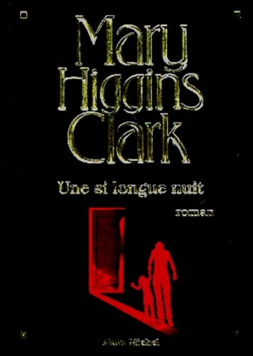Livre Une si longue nuit (Mary Higgins Clark) (Livre d'occasion) - ISBN 2226106081