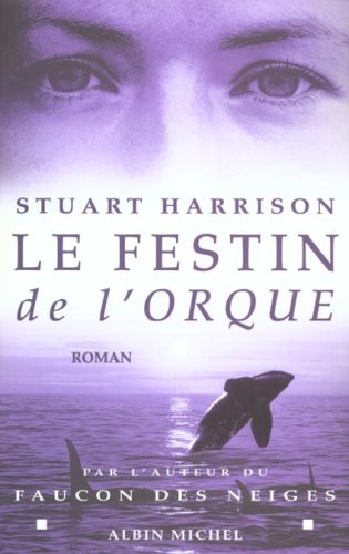 Livre Le festin de l'orque - Stuart Harrison (Livre d'occasion) - ISBN 2226130799