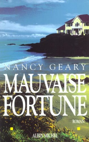 Livre Mauvaise fortune - Nancy Geary (Livre d'occasion) - ISBN 2226133887