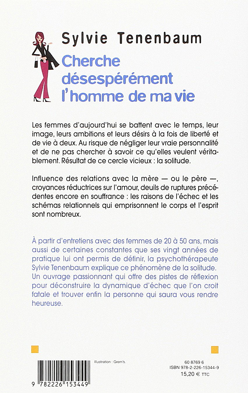 Livre Cherche désespérément l'homme de ma vie - Sylvie Tenenbaum (Livre d'occasion) - ISBN 222615...