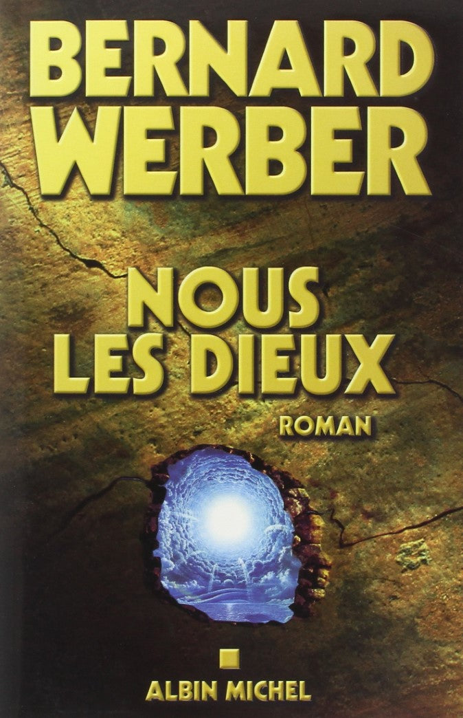 Livre Nous les dieux (Bernard Werber) (Livre d'occasion) - ISBN 2226154981