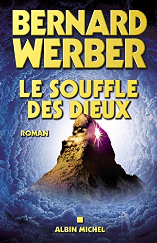 Livre Le souffle des dieux (Bernard Werber) (Livre d'occasion) - ISBN 2226168079