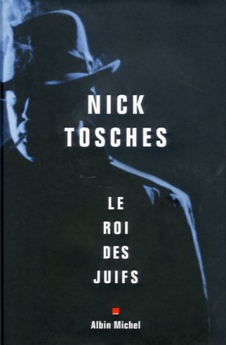 Livre Le roi des juifs - Nick Tosches (Livre d'occasion) - ISBN 2226169814