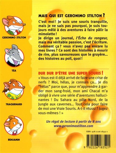 Geronimo Stilton # 43 : Dur dur d'être une super souris ! (Geronimo Stilton)