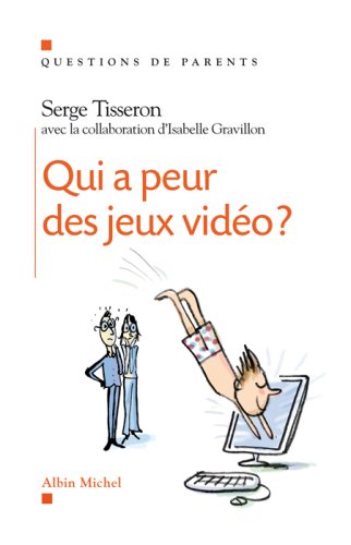 Livre Qui a peur des jeux vidéos ? - Serge Tisseron (Livre d'occasion) - ISBN 2226187413