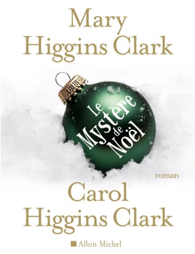 Livre Le mystère de Noël - Mary Higgins Clark (Livre d'occasion) - ISBN 2226188738