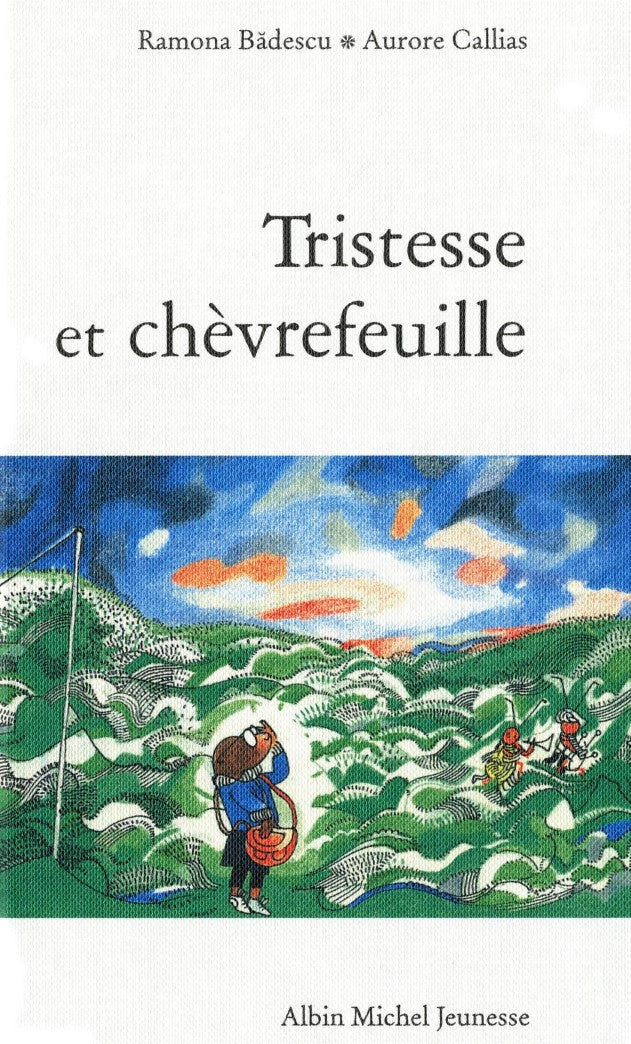 Livre Tristesse et chèvrefeuille - Ramona Badescu (Livre neuf) - ISBN 2226207074