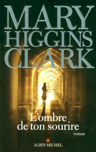 Livre L'ombre de ton sourire - Mary Higgins Clark (Livre d'occasion) - ISBN 2226208410
