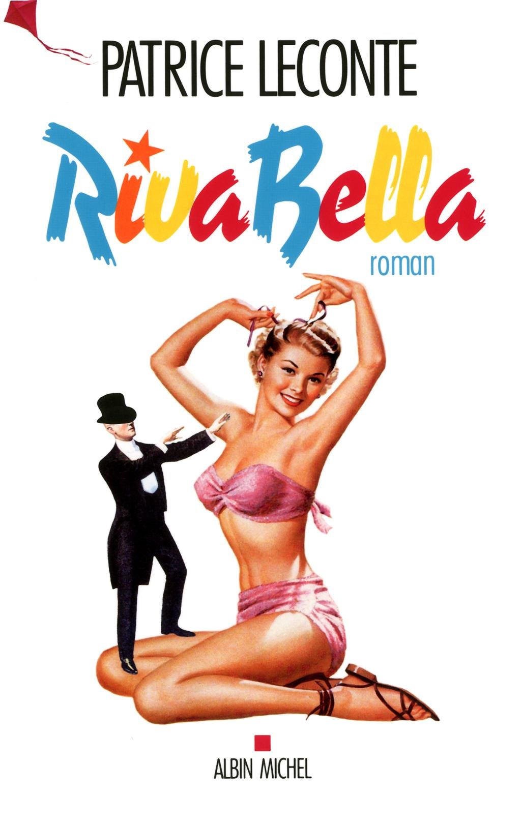 Livre Riva Bella - Patrice Leconte (Livre d'occasion) - ISBN 2226218785