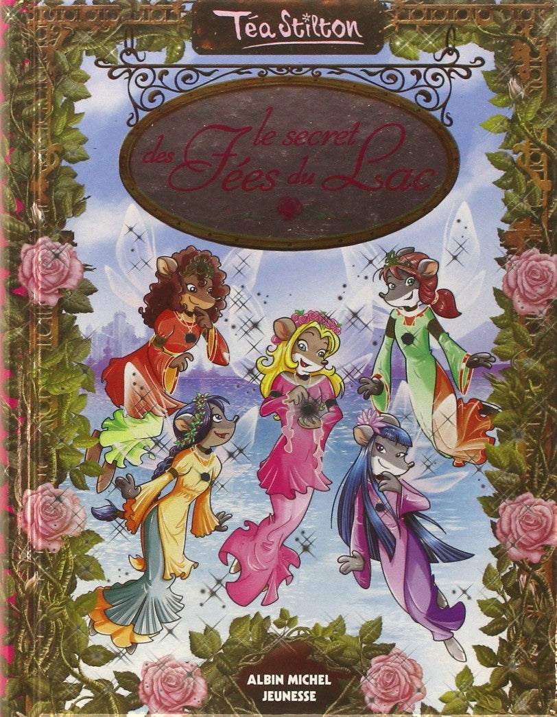 Livre Le secret des fées du lac - Téa Stilton (Livre d'occasion) - ISBN 2226257861