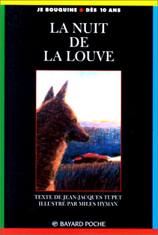 Livre La nuit de la louve - Jean-Jacques Tupet (Livre d'occasion) - ISBN 222772336X