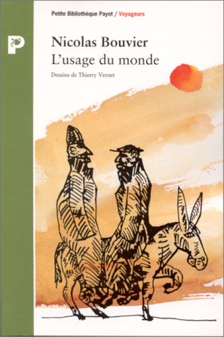 Livre L'usage du monde - Nicolas Bouvier (Livre d'occasion) - ISBN 2228885606