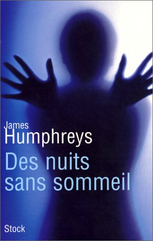 Livre Des nuits dans sommeil - James Humphreys (Livre d'occasion) - ISBN 223405348X