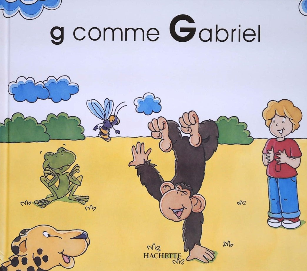 Livre G comme Gabriel - Collectif (Livre d'occasion) - ISBN 2245010744