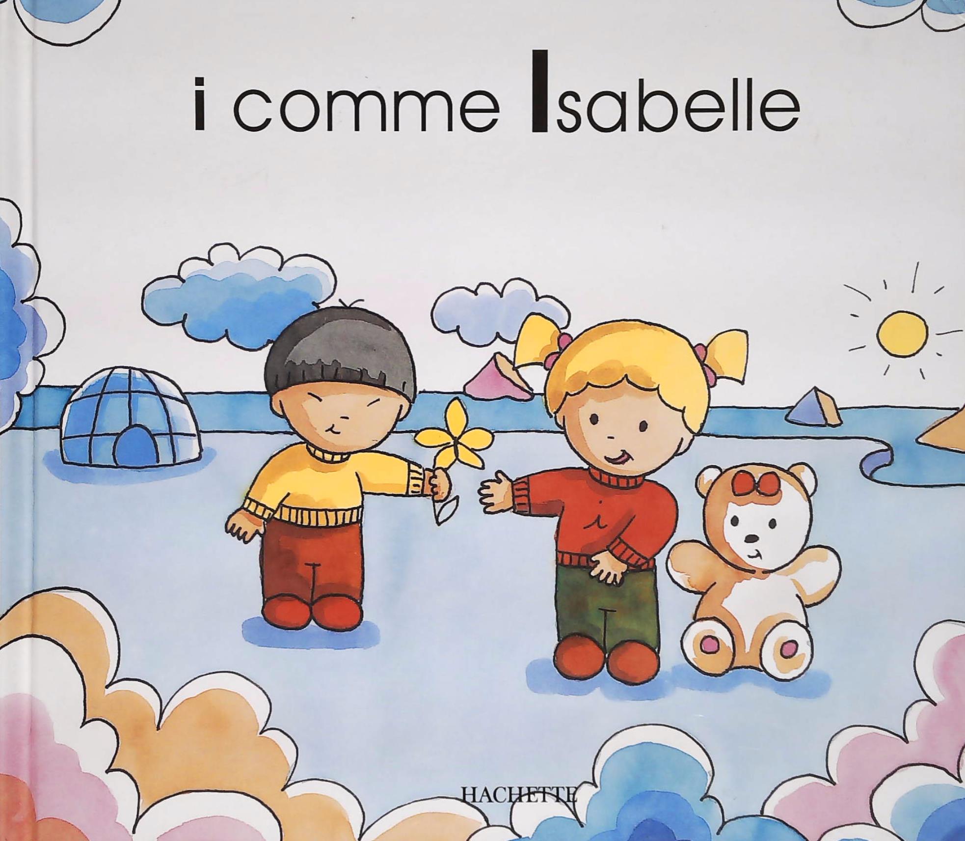 Livre ISBN 2245010760 Mes premiers pas vers la lecture : I comme Isabelle