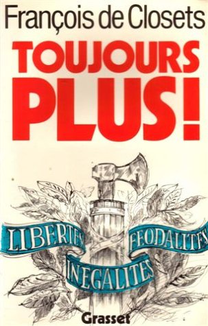 Livre Toujours plus! - François de Closets (Livre d'occasion) - ISBN 2246280915