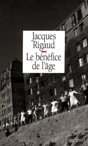 Livre Le bénéfice de l'âge - Jacques Rigaud (Livre d'occasion) - ISBN 2246483611