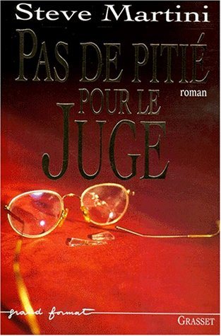 Livre Pas de pitié pour le juge - Steve Martini (Livre neuf) - ISBN 2246545315