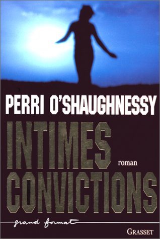 Livre Intimes convictions - Perri O'Shaughnessy (Livre d'occasion) - ISBN 2246551617