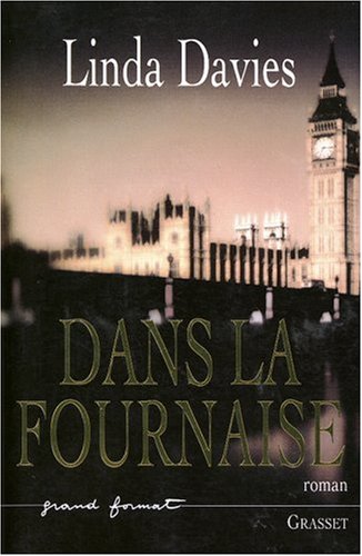 Livre Dans la fournaise - Linda Davies (Livre d'occasion) - ISBN 2246568315