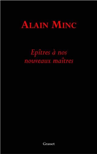 Livre Épître à nos nouveaux maîtres - Alain Minc (Livre d'occasion) - ISBN 2246619815