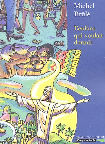 Livre L'enfant qui voulait dormir - Michel Brûlé (Livre d'occasion) - ISBN 2246682010