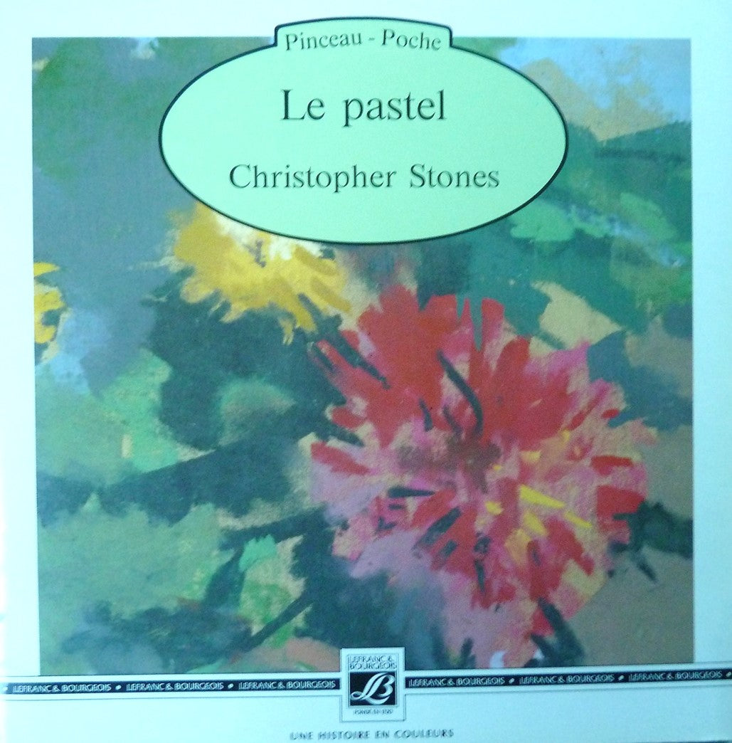 Livre Le pastel - Christopher Stones (Livre d'occasion) - ISBN 2249222886