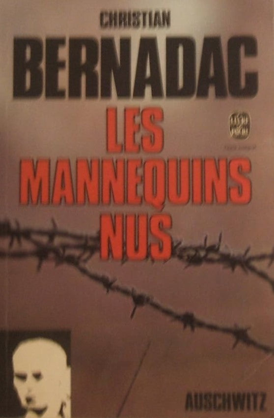 Livre Les mannequins nus - Christian Bernadac (Livre d'occasion) - ISBN 2253008966