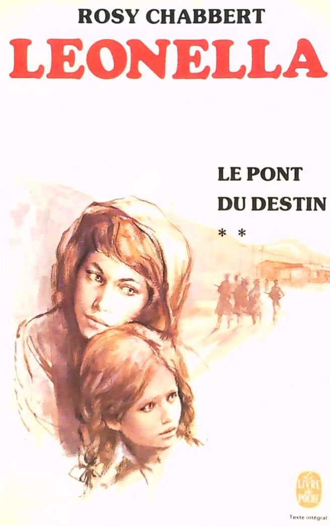 Livre Le pont du destin #2 - Rosy Chabbert (Livre d'occasion) - ISBN 2253018368