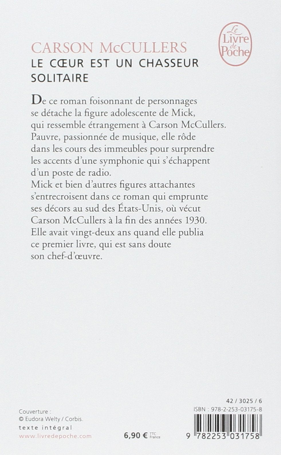 Livre Le coeur est un chasseur solitaire - Carson McCullers (Livre d'occasion) - ISBN 2253031755