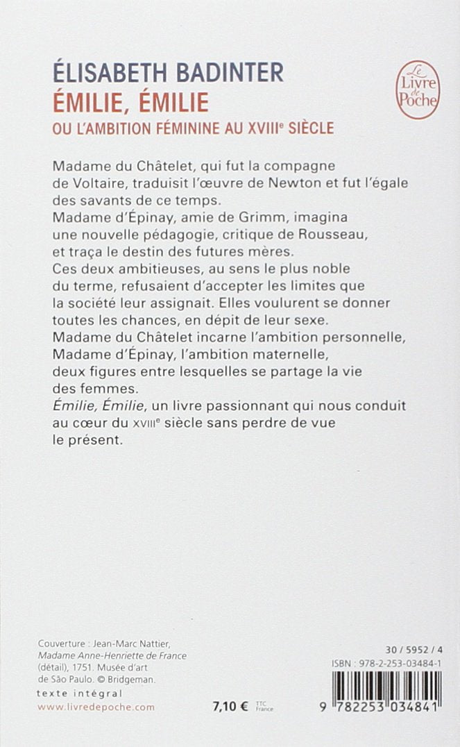 Livre Émilie, Émilie, ou l'ambition féminine au XVIIIe siècle - Élisabeth Badinter (Livre d'occas...