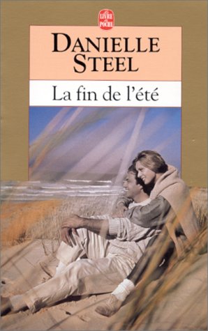 Livre La fin de l'été - Danielle Steel (Livre d'occasion) - ISBN 2253039748