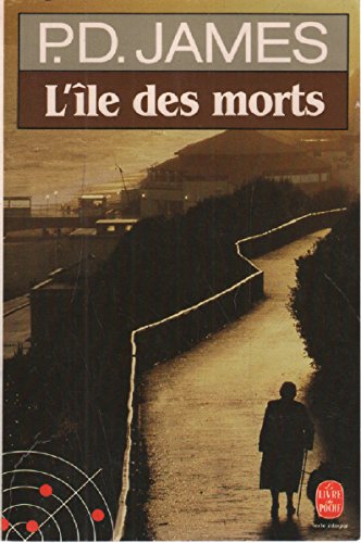 Livre L'île des morts - Phyllis-Dorothy James (Livre d'occasion) - ISBN 2253041130