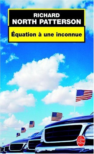 Livre Équation à une inconnue (Richard North Patterson) (Livre d'occasion) - ISBN 2253087971