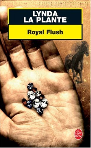 Livre Royal Flush - Lynda La Plante (Livre d'occasion) - ISBN 2253090719