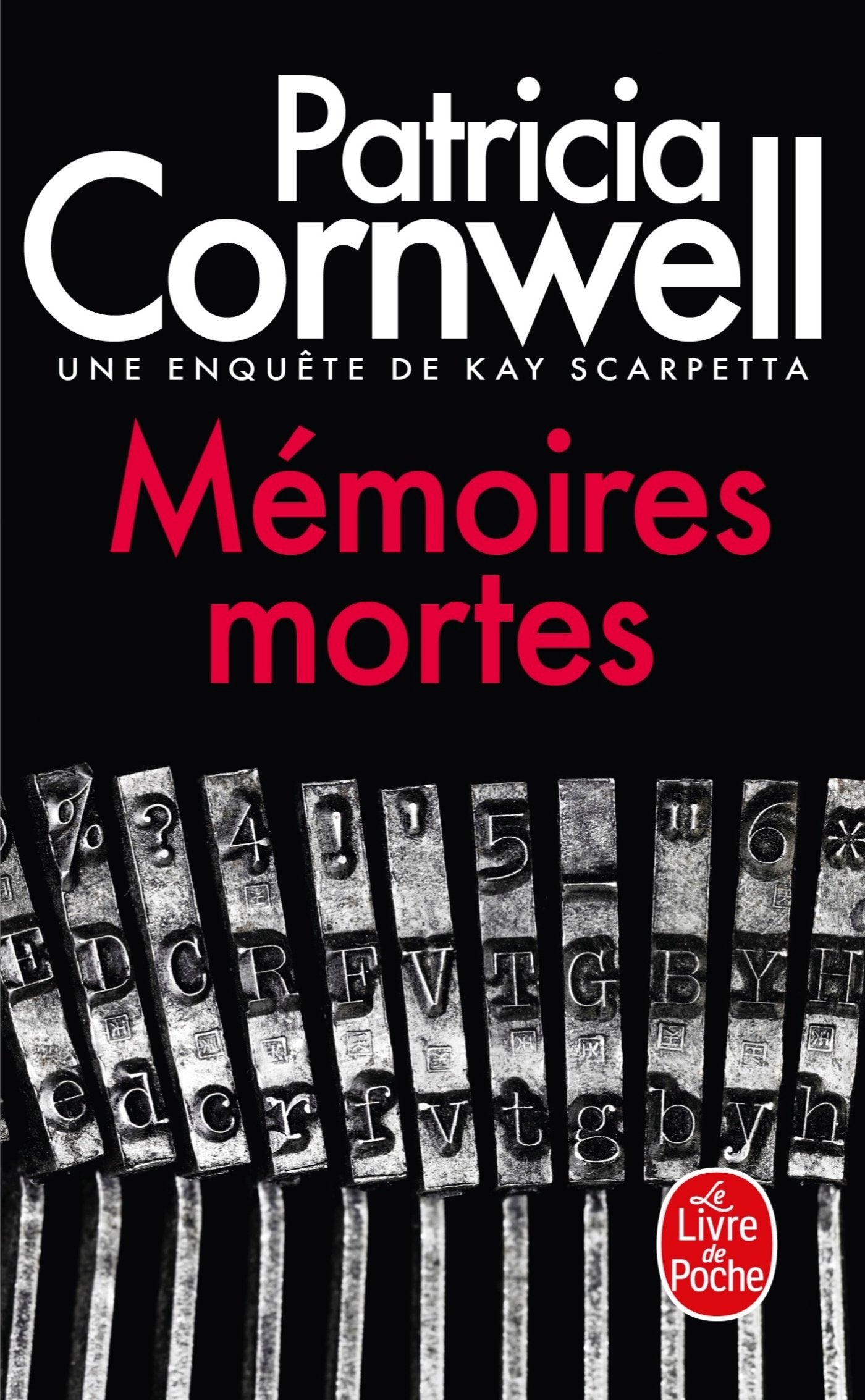 Livre ISBN 2253114138 Mémoires mortes : Une enquête de Kay Scarpetta (Patricia Cornwell)