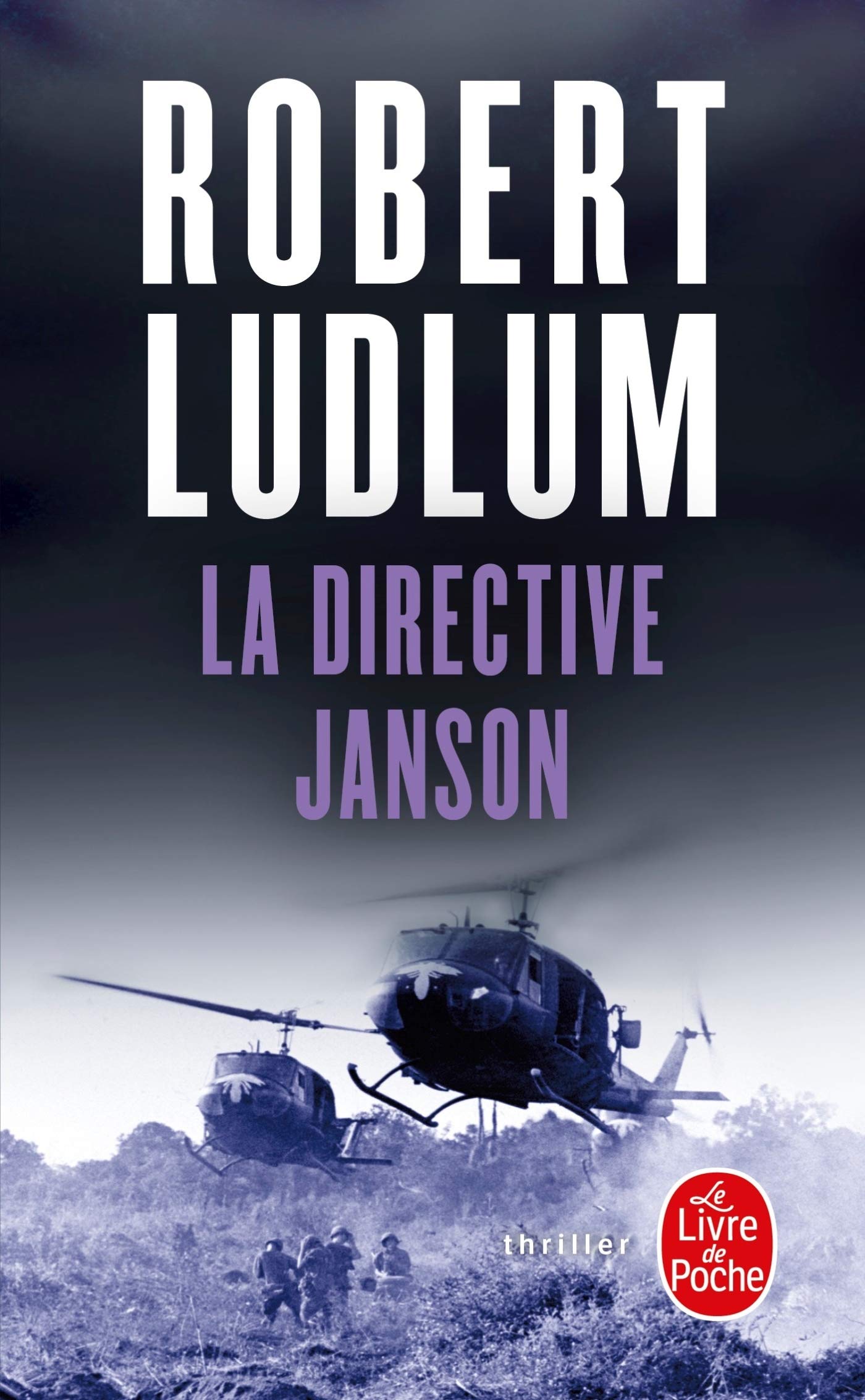 Livre La directive Janson - Robert Ludllum (Livre d'occasion) - ISBN 2253116203