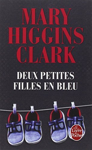 Livre Deux petites filles en bleu - Mary Higgins Clark (Livre d'occasion) - ISBN 2253118915