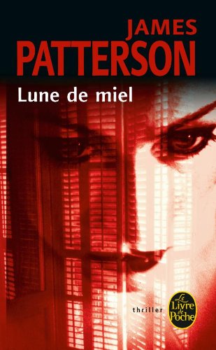 Livre Lune de miel - James Patterson (Livre d'occasion) - ISBN 2253118931