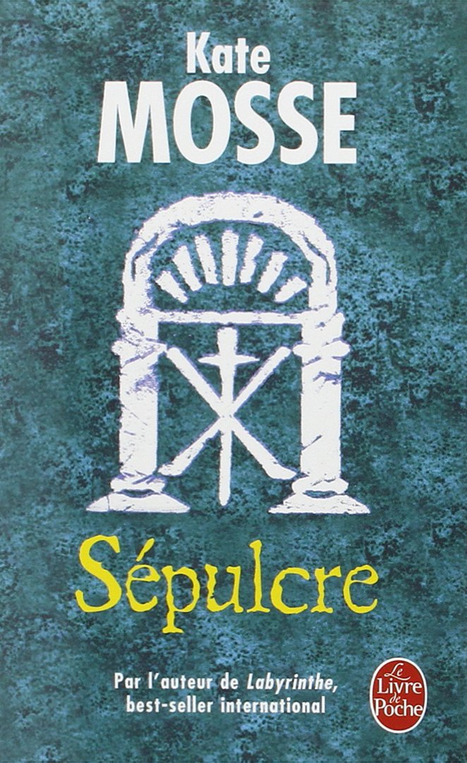 Livre Sépulcre - Kate Mosse (Livre d'occasion) - ISBN 2253126977