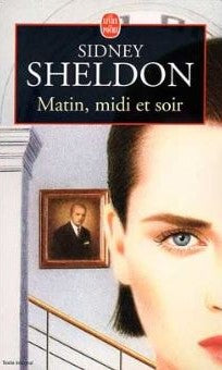 Livre Matin, midi et soir (Sidney Sheldon) (Livre d'occasion) - ISBN 2253145440
