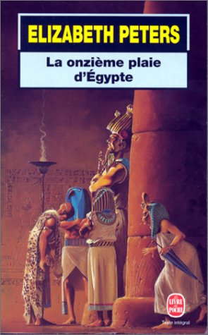 Livre La onzième plaie d'Égypte - Elizabeth Peters (Livre d'occasion) - ISBN 2253147087