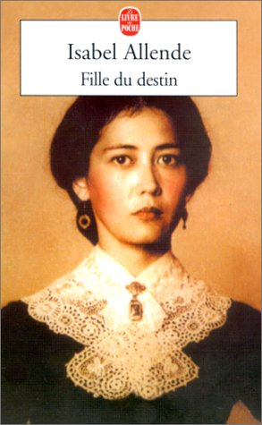 Livre Fille du destin (Isabel Allende) (Livre d'occasion) - ISBN 2253152455