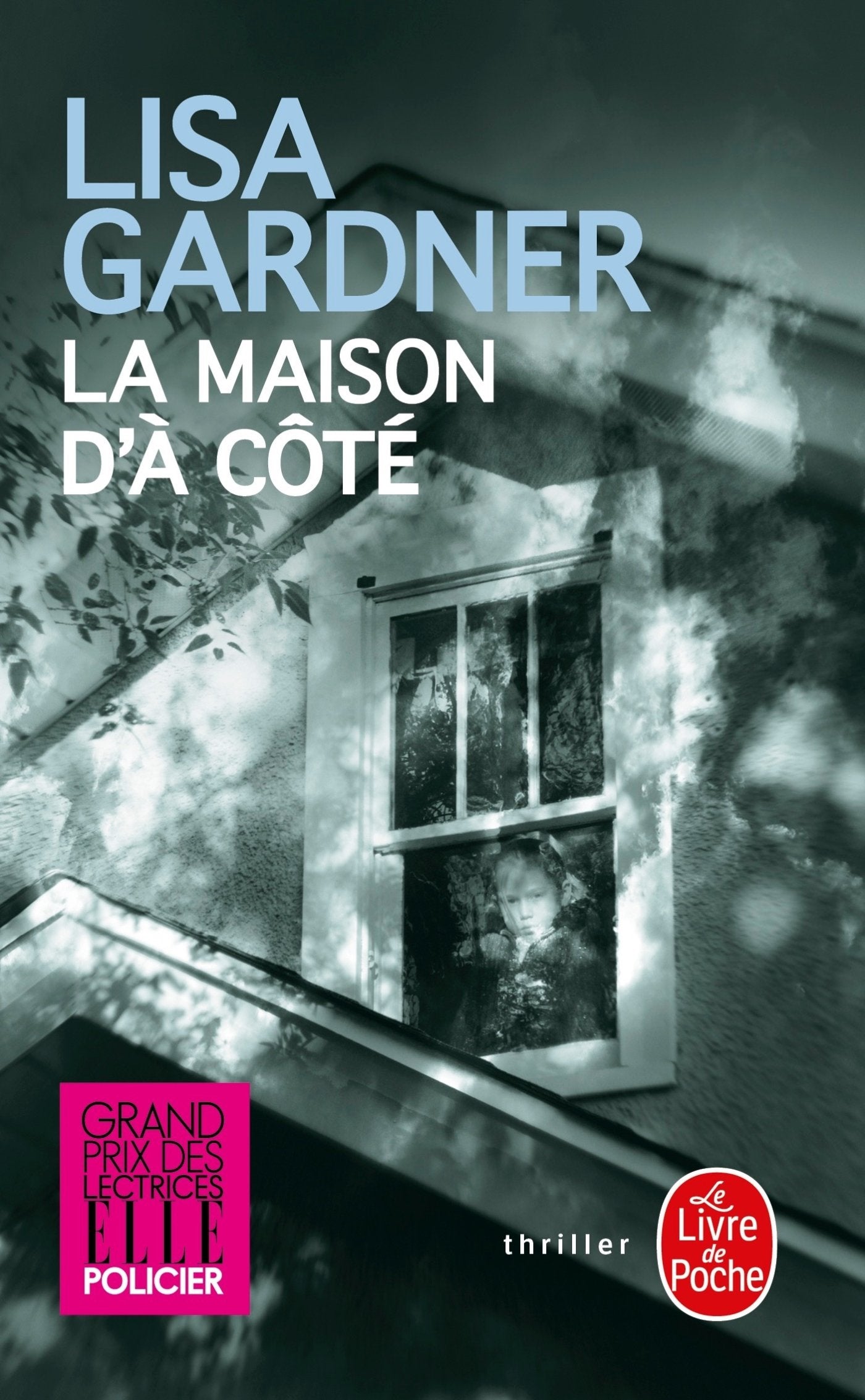 Livre La maison d'à côté - Lisa Gardner (Livre d'occasion) - ISBN 2253167150